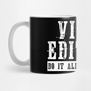 Video Editors Do It All Night Long Funny Filmmaker Mug